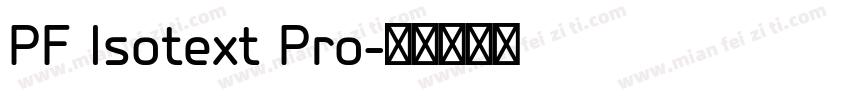 PF Isotext Pro字体转换